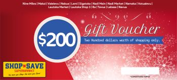 SHOP N SAVE SUPERMARKET SHOPPING VOUCHER $200.00