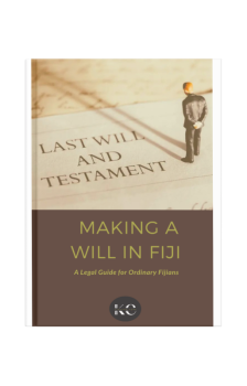 Making a Will in Fiji: A legal guide for ordinary Fijians