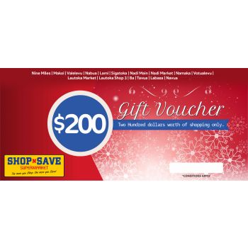 SHOP N SAVE SUPERMARKET SHOPPING VOUCHER $200.00