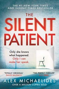 The Silent Patient : By Alex Michealides (hardcover version)