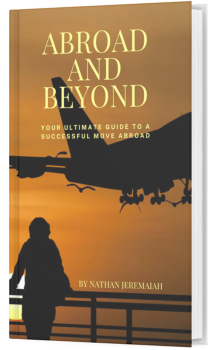 Abroad and Beyond: Your Ultimate Guide to a Successful Move Abroad [E-Book]