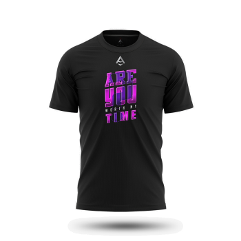 Are You Worth My TIme T-shirt
