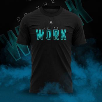 Do The Work T-shirt