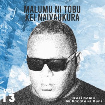 Malumu Ni Tobu Kei Naivaukura - Rosi Damu Ni Parataisi Vuni (LP Album)