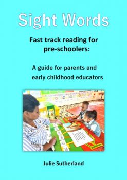 Sight Words Fast-track reading for pre-schoolers
